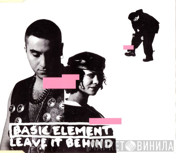 Basic Element  - Leave It Behind