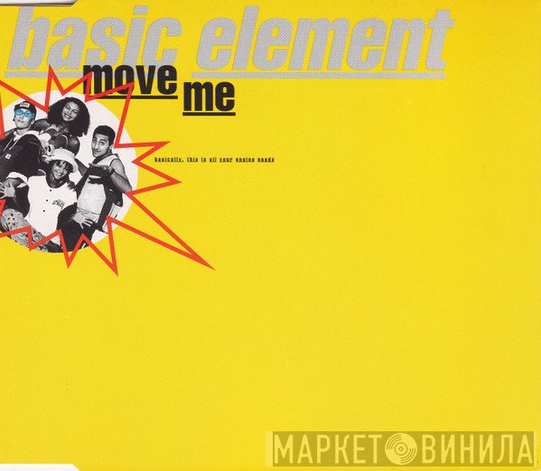 Basic Element  - Move Me