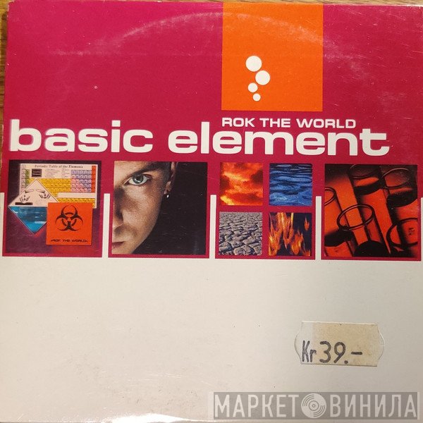 Basic Element  - Rok The World