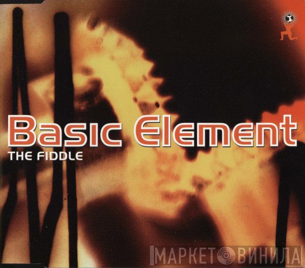 Basic Element  - The Fiddle
