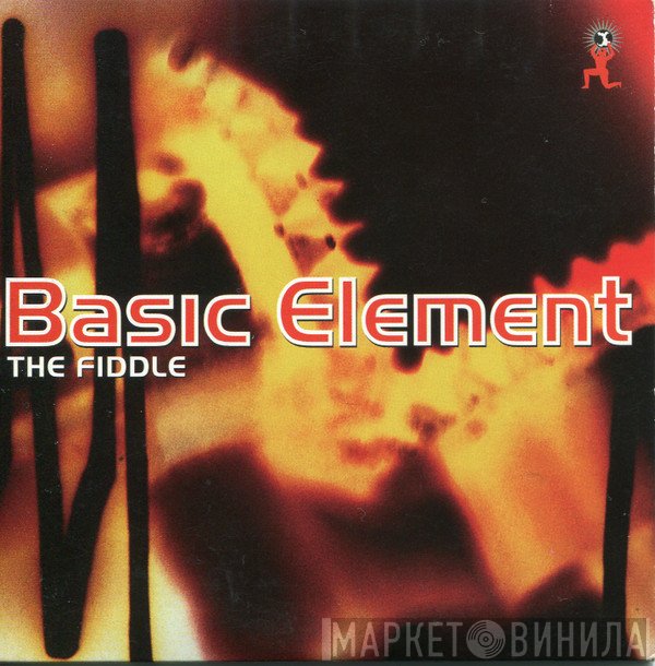 Basic Element  - The Fiddle