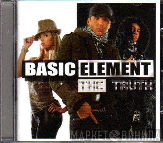 Basic Element  - The Truth
