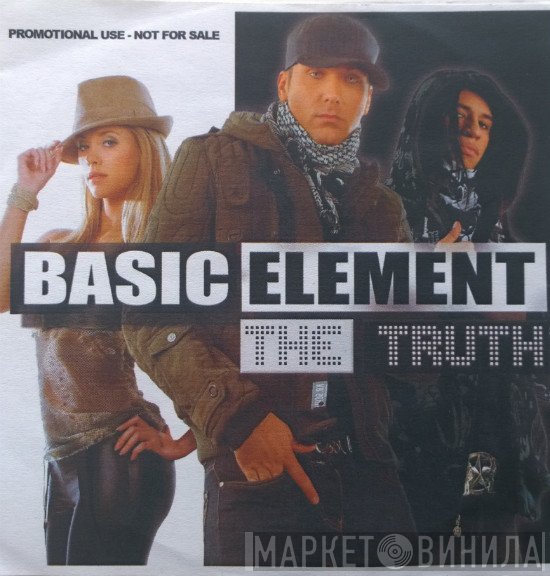 Basic Element  - The Truth