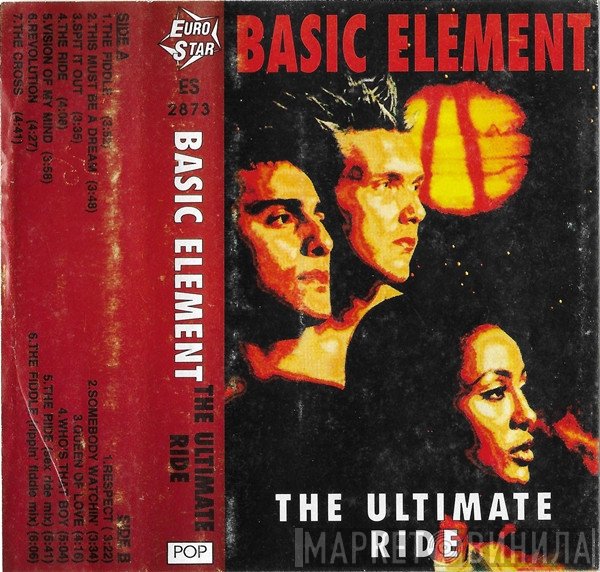 Basic Element  - The Ultimate Ride