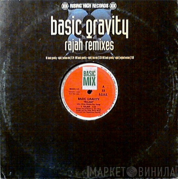 Basic Gravity  - Rajah (Remixes)