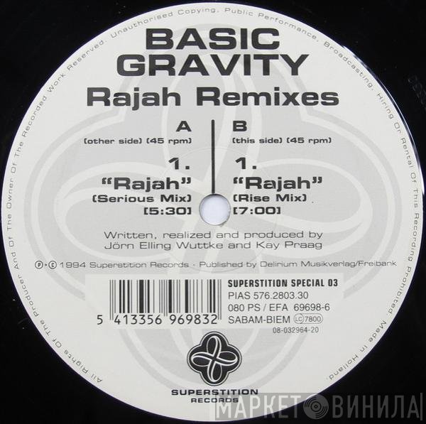 Basic Gravity  - Rajah Remixes