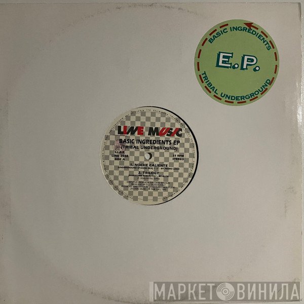  - Basic Ingredients EP (Tribal Underground)