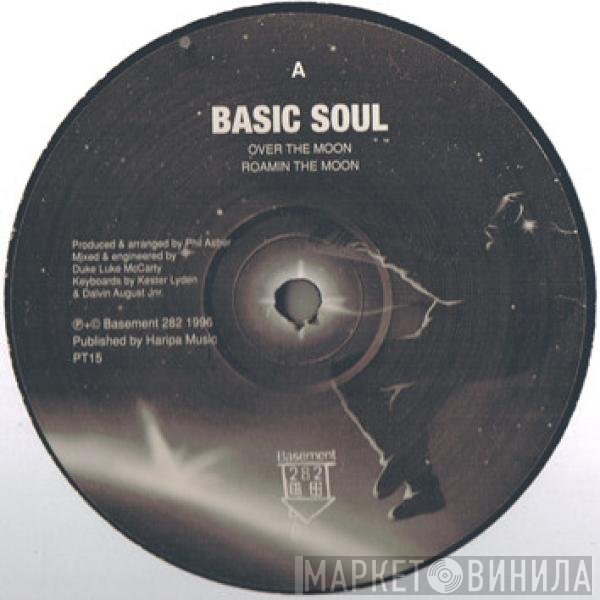 Basic Soul - Over The Moon