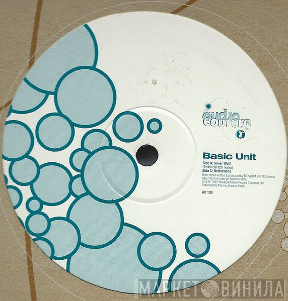 Basic Unit - Silver Wolf (Technical Itch Remix) / Reflections