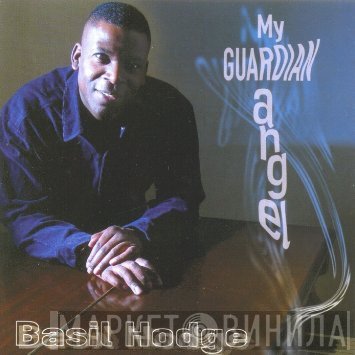 Basil Hodge - My Guardian Angel