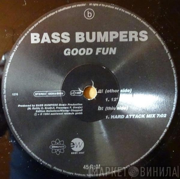 Bass Bumpers  - Good Fun