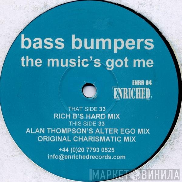 Bass Bumpers - The Music's Got Me