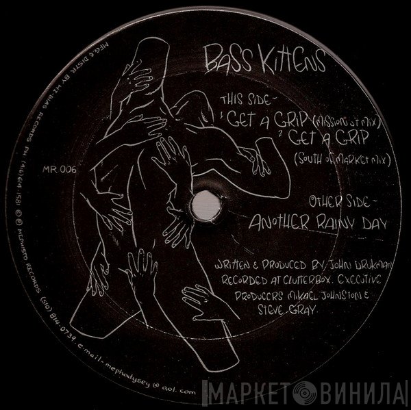 Bass Kittens - Get A Grip
