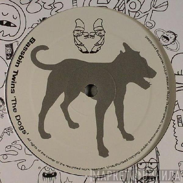 Bassbin Twins  - The Dogs / Gun Down
