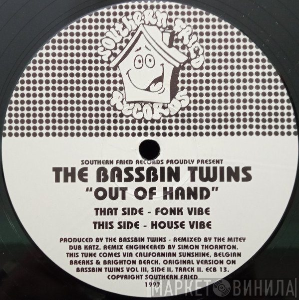 Bassbin Twins - Out Of Hand