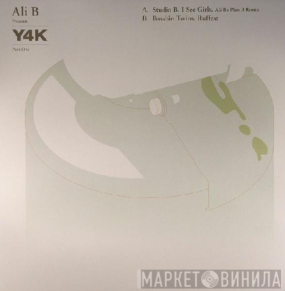 Bassbin Twins, Studio B - Ali B Presents: Y4K Part One