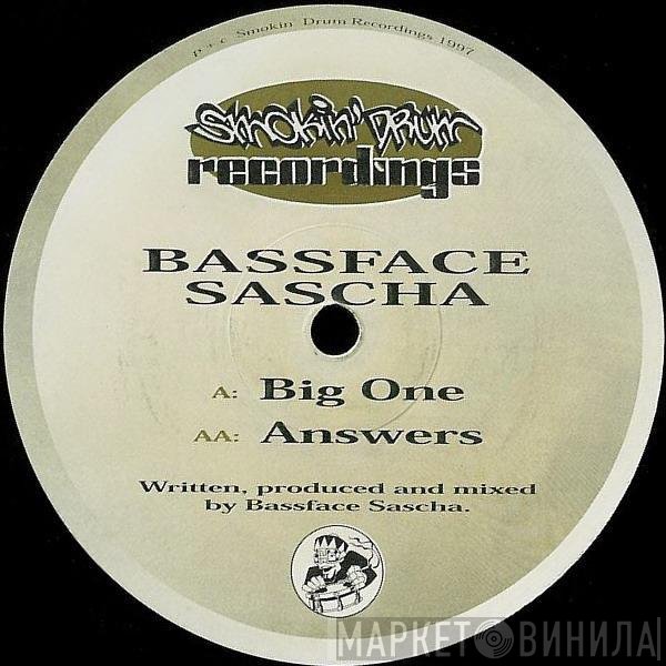 Bassface Sascha  - Big One / Answers