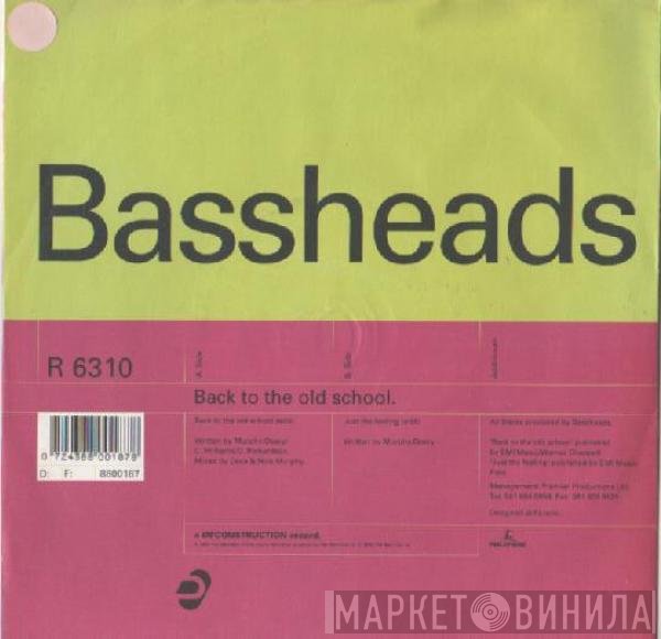 Bassheads - Back To The Old School