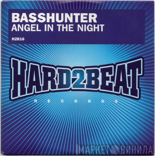 Basshunter  - Angel In The Night
