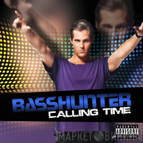 Basshunter  - Calling Time