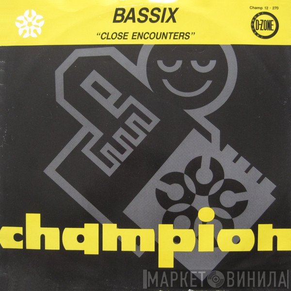 Bassix  - Close Encounters