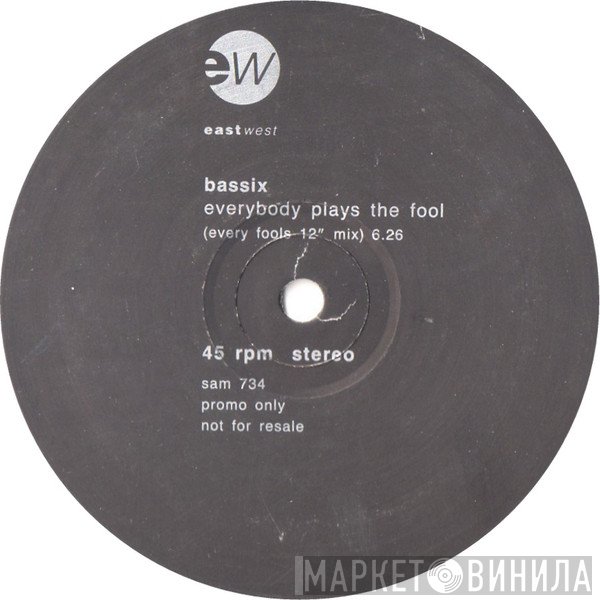 Bassix - Everybody Plays The Fool