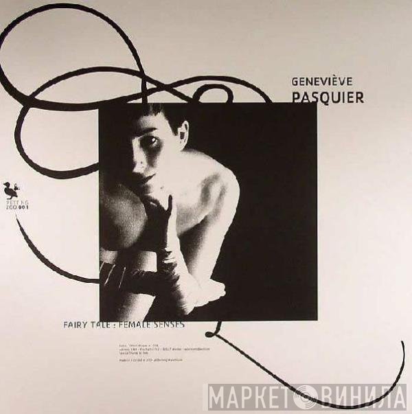Bastards Of Love / Geneviève Pasquier  - Split