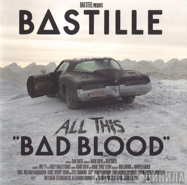 Bastille  - All This Bad Blood