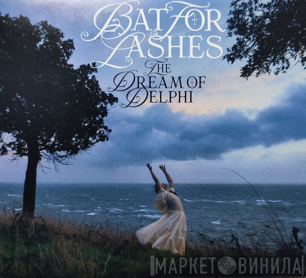 Bat For Lashes - The Dream Of Delphi