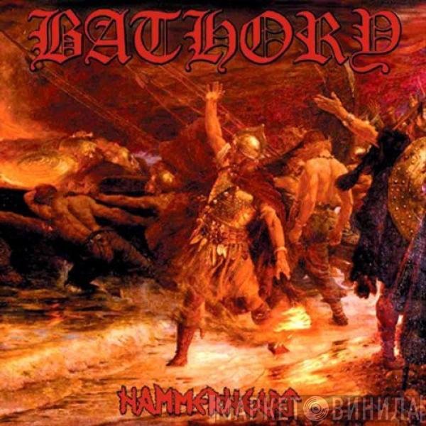 Bathory  - Hammerheart