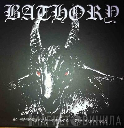 Bathory - In Memory Of Quorthon - The Vinyl Box