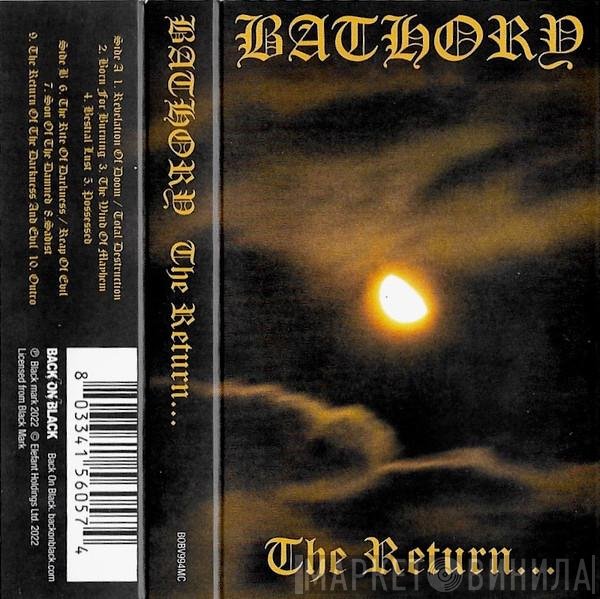 Bathory - The Return......