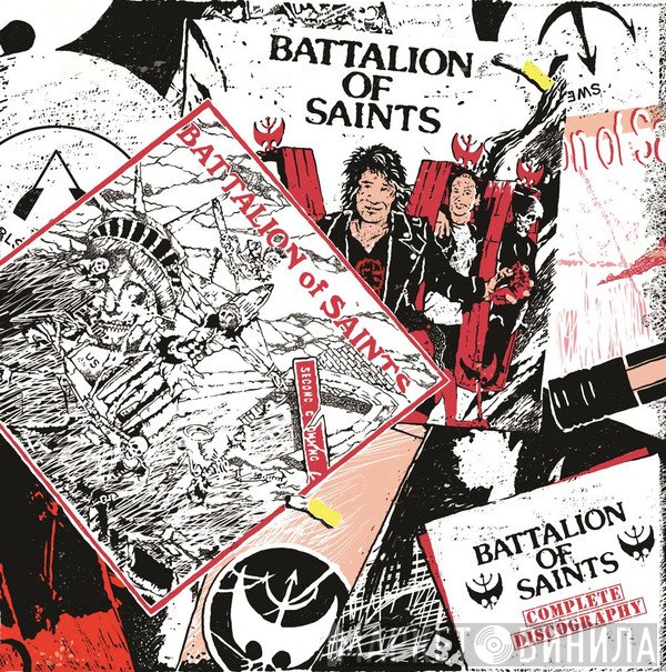 Battalion Of Saints - Complete Discography