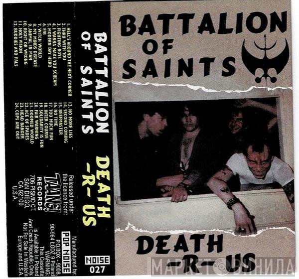 Battalion Of Saints  - Death -R- Us