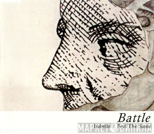 Battle  - Isabelle / Feel The Same
