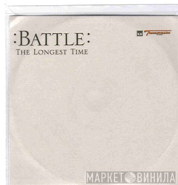Battle  - The Longest Time