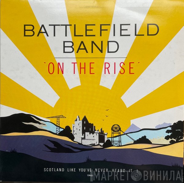 Battlefield Band  - On The Rise
