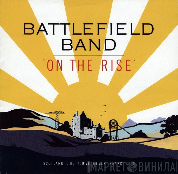 Battlefield Band  - On The Rise