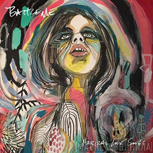 Battleme - Habitual Love Songs