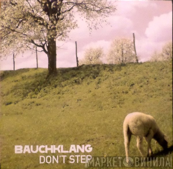 Bauchklang - Don't Step
