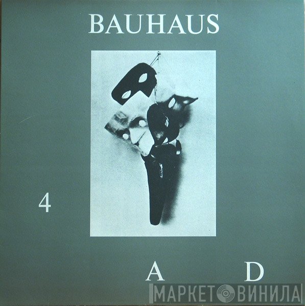 Bauhaus  - 4AD