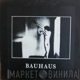Bauhaus  - In The Flat Field