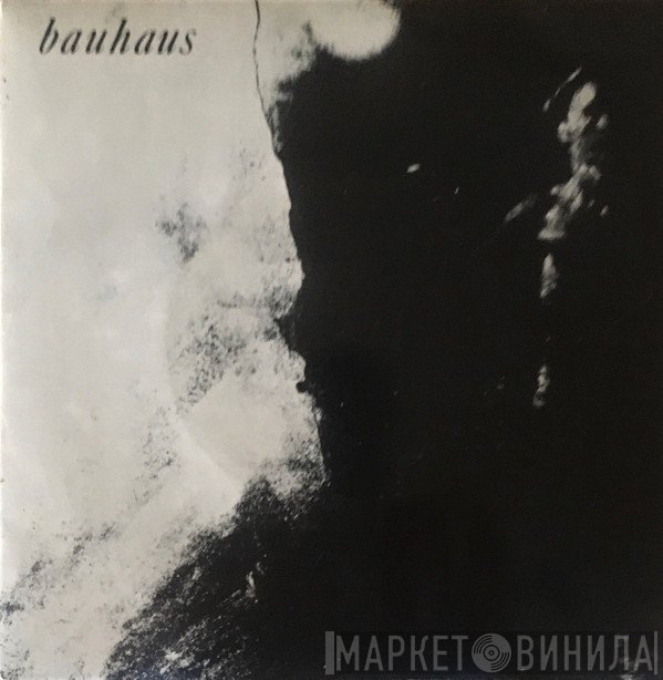 Bauhaus - Kick In The Eye