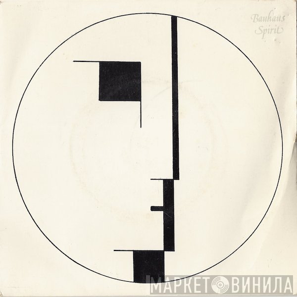 Bauhaus  - Spirit