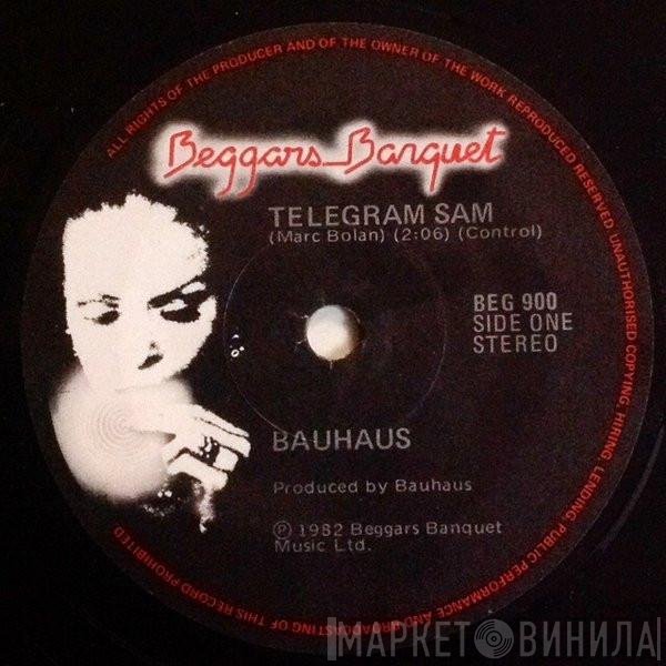 Bauhaus  - Telegram Sam