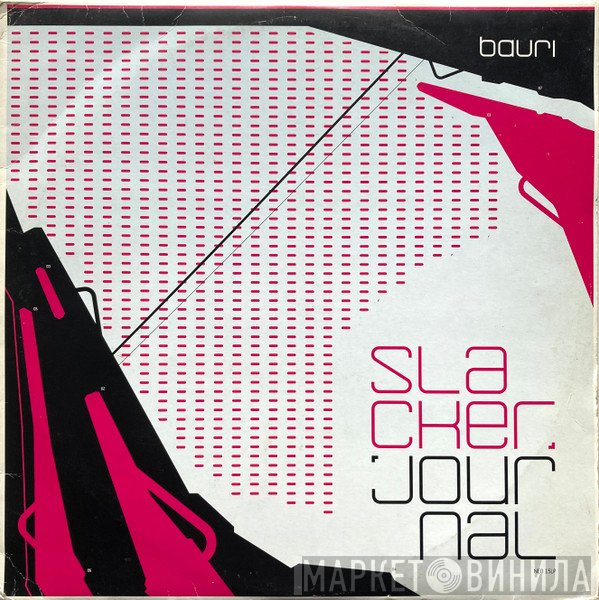 Bauri  - Slacker Journal