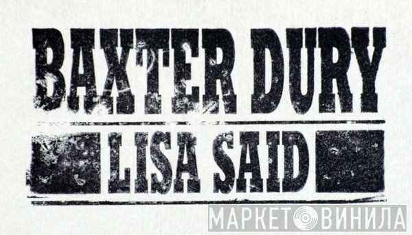 Baxter Dury - Lisa Said