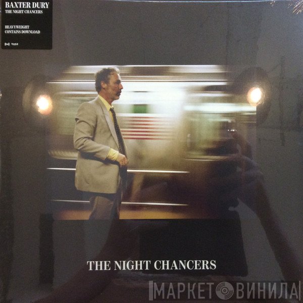 Baxter Dury - The Night Chancers