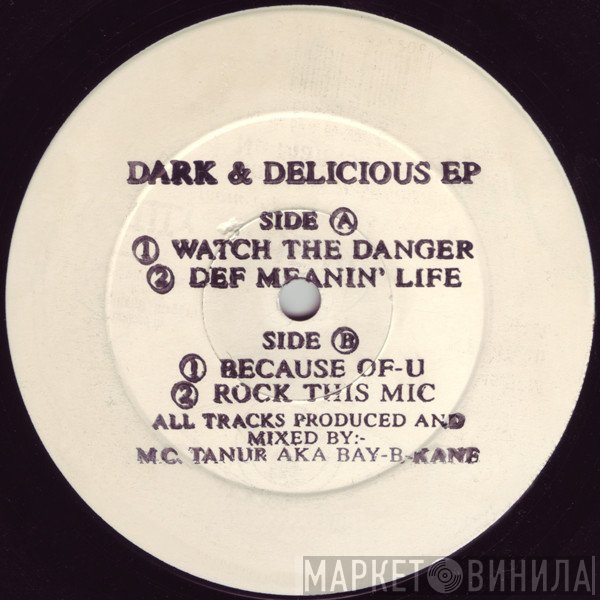 Bay B Kane - Dark & Delicious EP