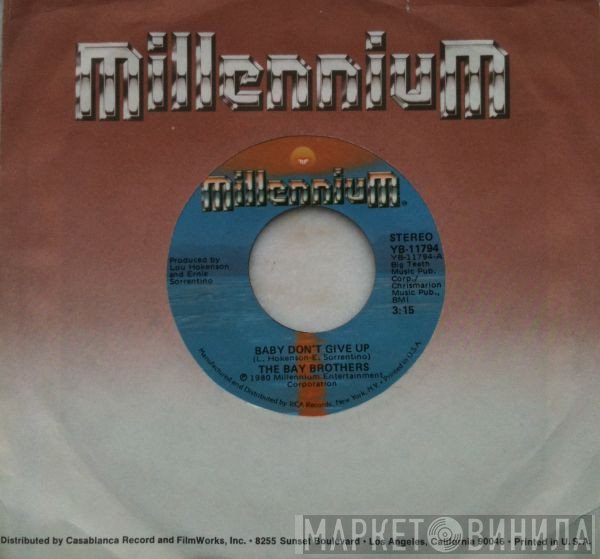 Bay Brothers - Baby Don't Give Up / Magic In Her Love